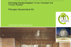  Neue EPDs gemäß ISO 14025 und EN 15804 liegen sowohl für die monolithischen Pilkington Brandschutzgläser als auch für die Isoliergläser der Produktlinien Pyrostop und Pyrodur vor. 